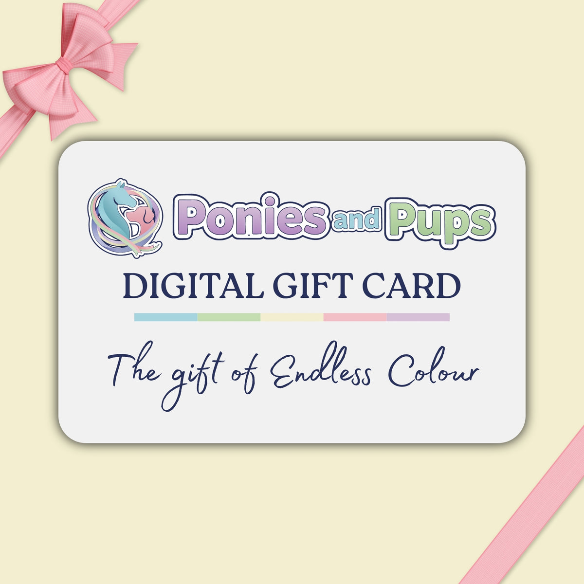 Ponies & Pups Gift Card